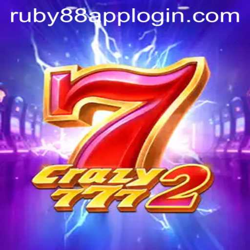 Discover the Thrills of Crazy7772 at Ruby88 Casino