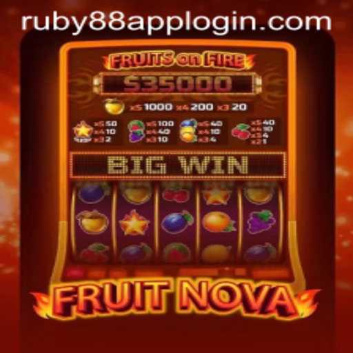 Exploring the Exciting World of FruitNova at Ruby88 Casino