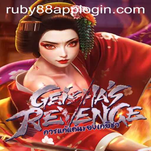 GeishasRevenge: A Fascinating Journey at Ruby88 Casino
