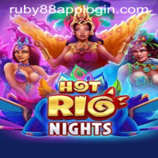HotRioNights: Exploring the Exciting World of Ruby88 Casino's Latest Game