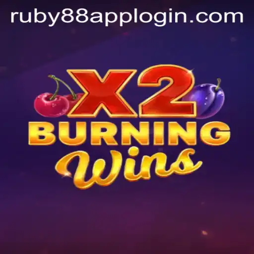 Discover the Excitement of BurningWinsX2 at Ruby88 Casino